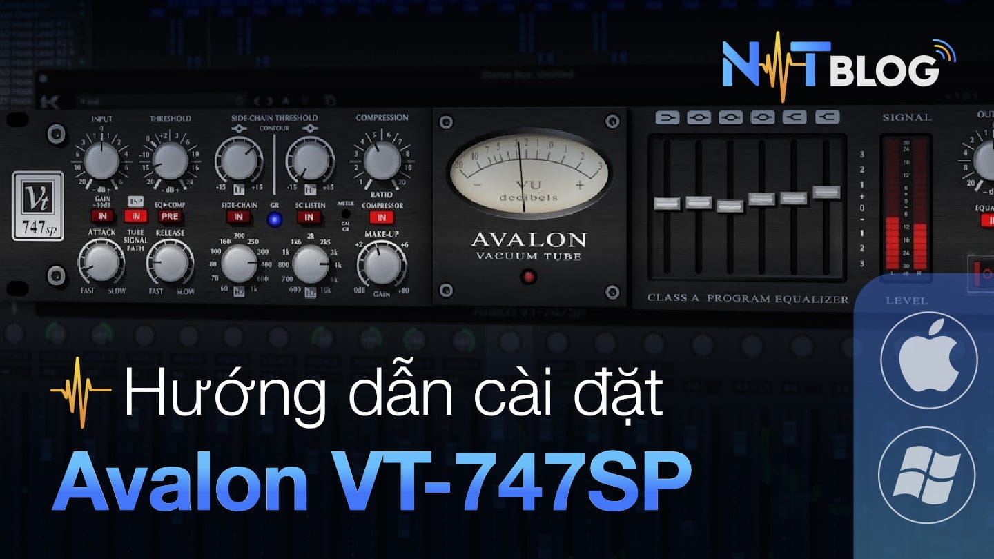 Avalon VT 747SP | Plugin mô phỏng preamp nổi tiếng cùng tên