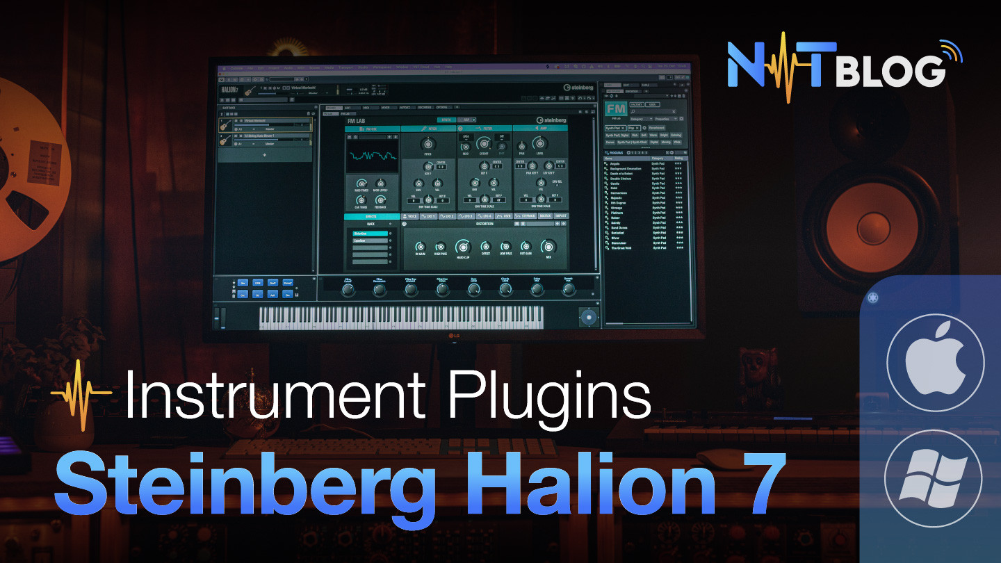Steiberg Halion 7 | Plugin nhạc cụ ảo cho MacOS và Windows
