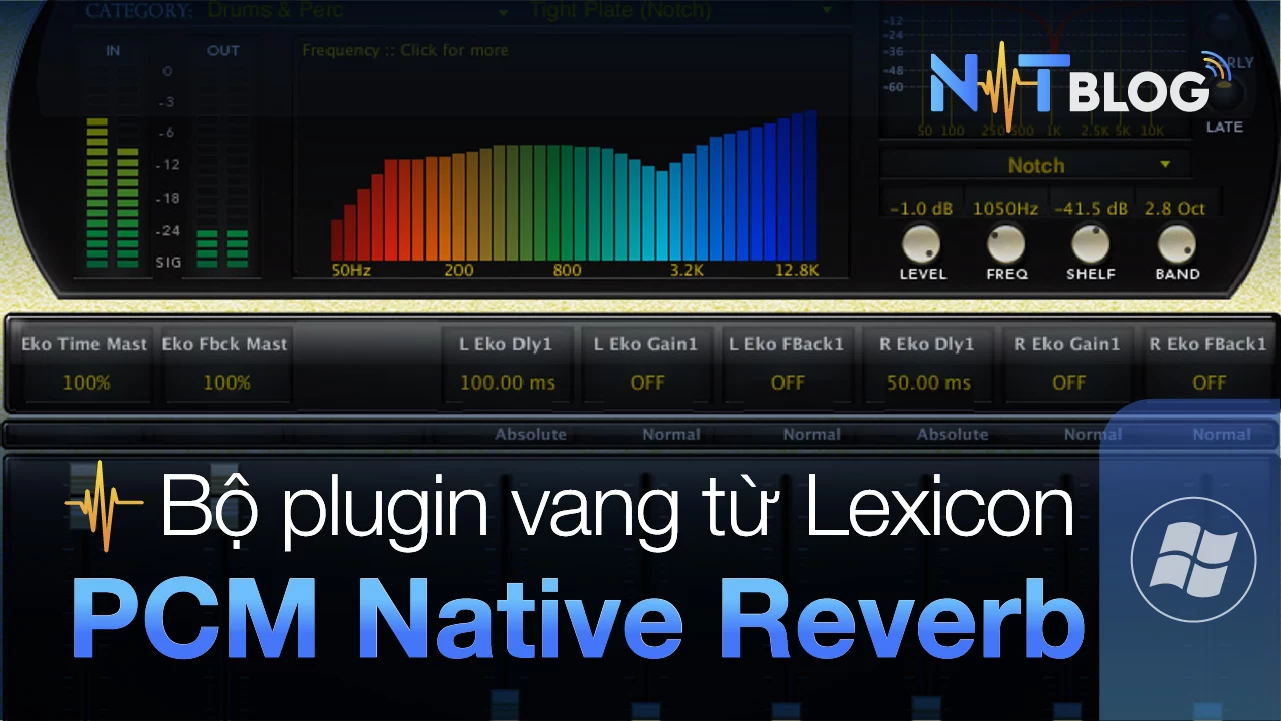 Lexicon PCM Native Reverb | Bộ plugin tạo vang cho giọng hát