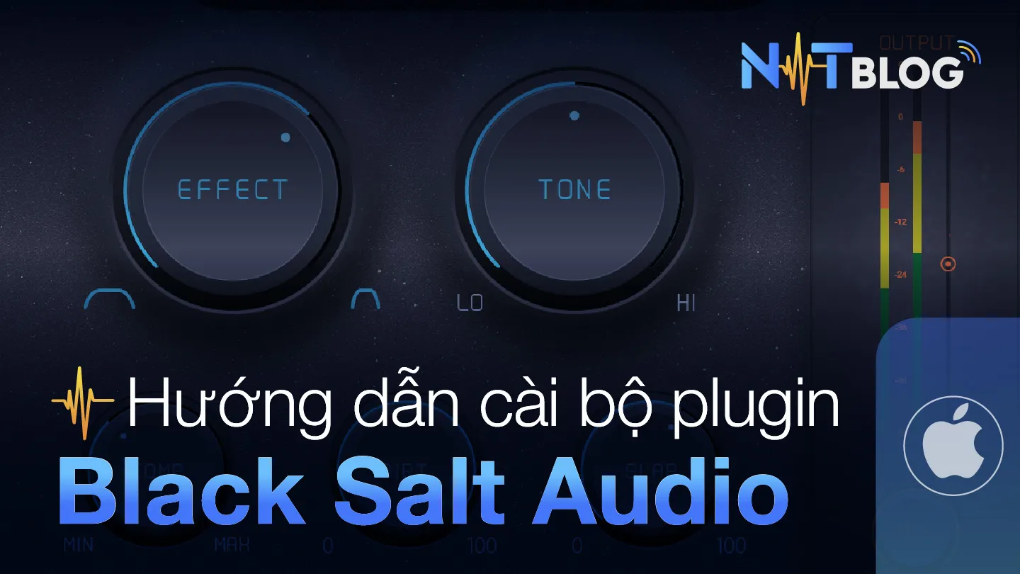 Black Salt Audio | Bộ plugin chỉnh âm mạnh mẽ