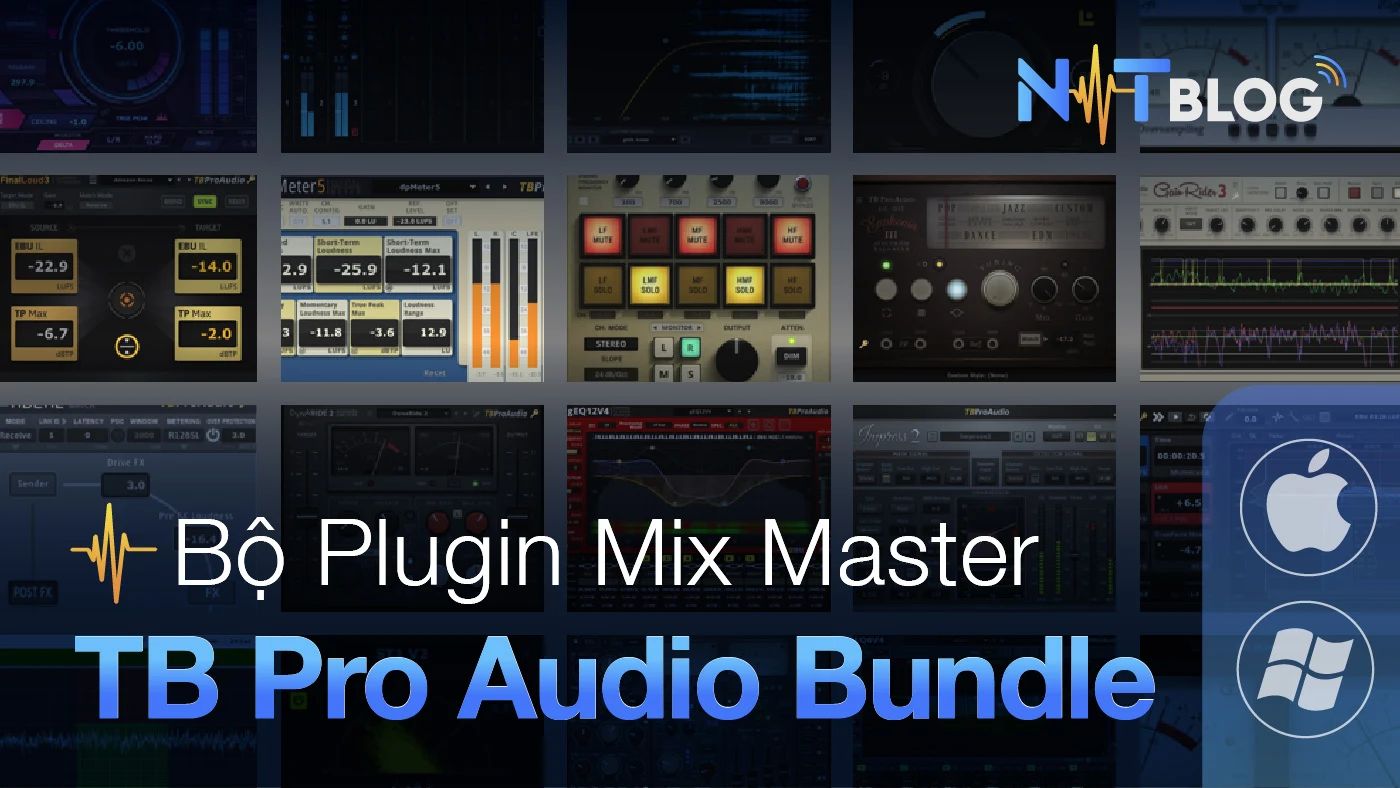 TB Pro Audio Bundle | Trọn bộ plugin mix master mạnh mẽ