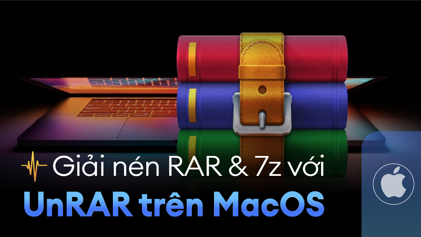 UnRAR - Phần mềm giải nén file RAR, 7z cho MacOS siêu tiện lợi